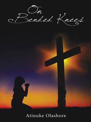 cover image of On Bended Knees